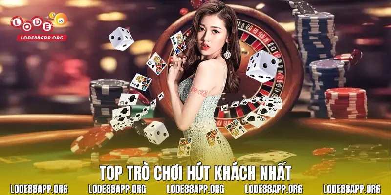 Top trò chơi hút khách nhất